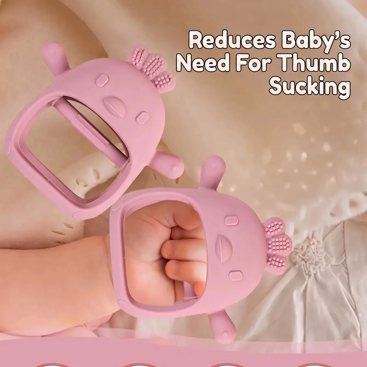 Reduces Baby's Need For Thumb Sucking