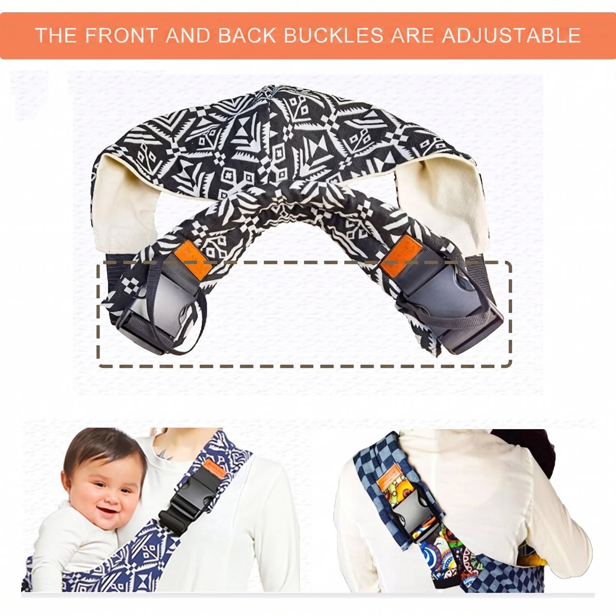 THE FRONT AND BACK BUCKLES ARE ADJUSTABLE