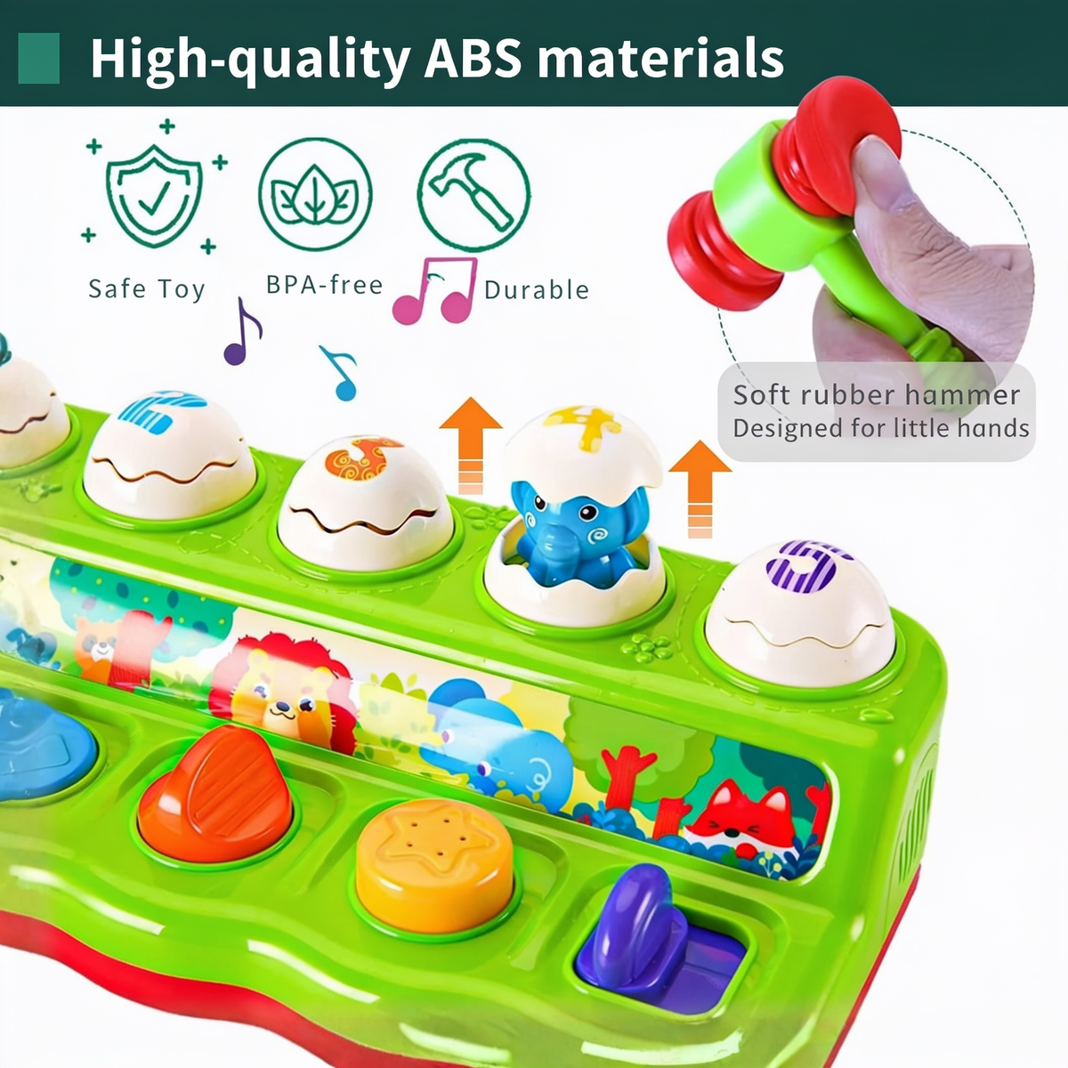 High-quality ABS materials. Safe Toy. BPA-free. Durable. Soft rubber hammer. Designed for little hands