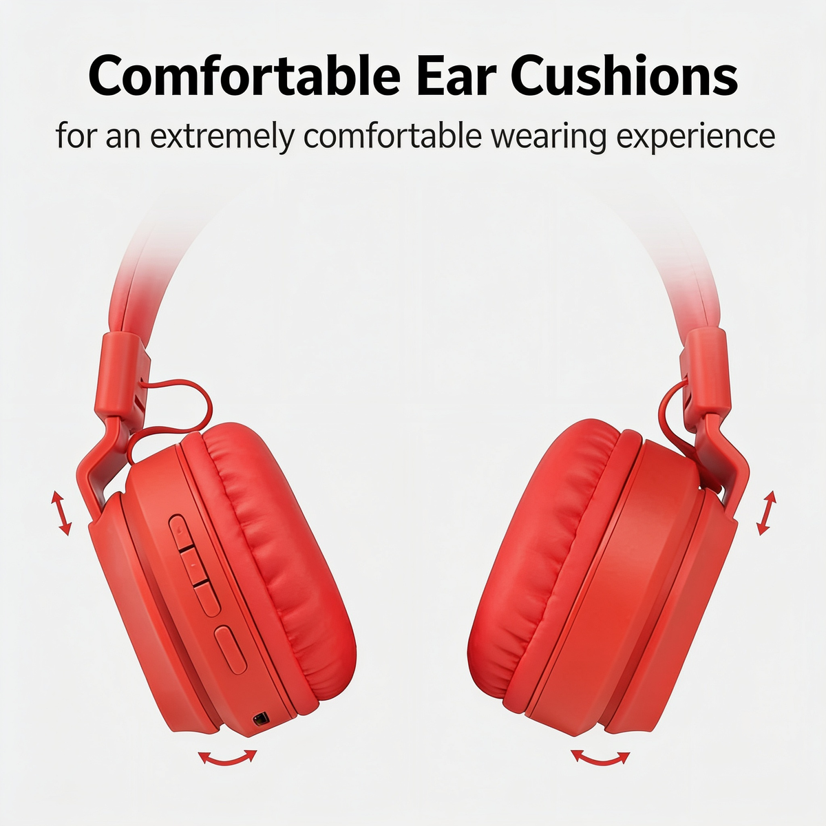Comfortable Ear Cushions. for an extremely comfortable wearing experience