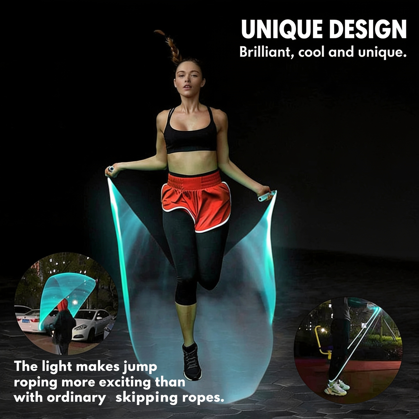 UNIQUE DESIGN. Brilliant, cool and unique.. The light makes jump roping more exciting than with ordinary skipping ropes.