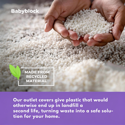 Babyblock. MADE FROM RECYCLED MATERIAL. Our outlet covers give plastic that would otherwise end up in landfill a second life, turning waste into a safe solution for your home.